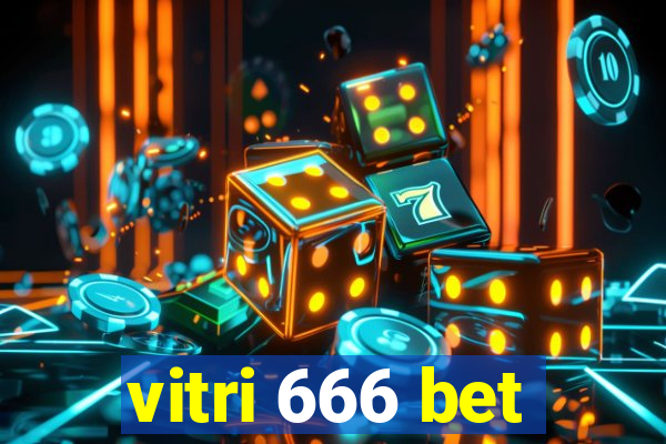 vitri 666 bet